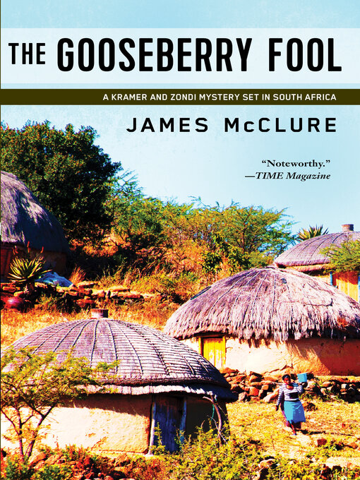 Title details for The Gooseberry Fool by James McClure - Available